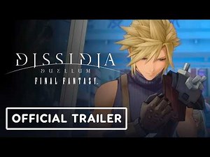 Dissidia Duellum Final Fantasy - Official Launch Trailer
