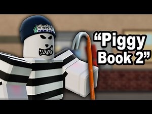 I Remade Roblox Piggy BOOK 2