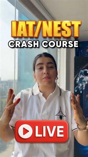 IAT NEST Warriors Attention! 2026 Crash Course!🚀