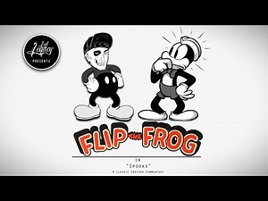 Flip The Frog | Commentary: "Spooks" (1931)