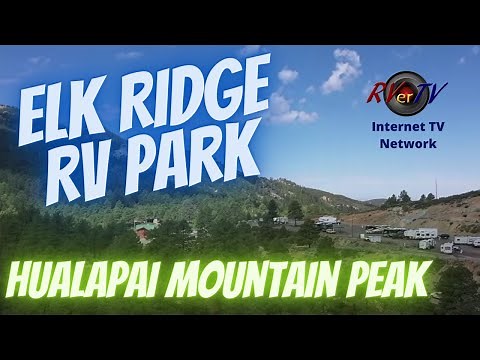 Elk Ridge RV Park - Hualapai Mountain Park Campground 2020