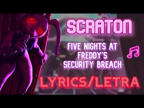 SCRATON - "ASTRAY" FNAF SECURITY BREACH SONG | MUSIC LYRICS VIDEO | SUB ESPAÑOL