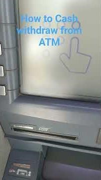 How to Withdraw Cash from ATM | Step by Step Guide in 1 Minute