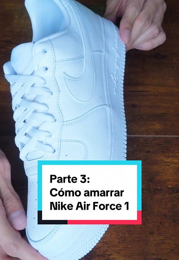 Cómo amarrar Nike Air Force 1 correctamente