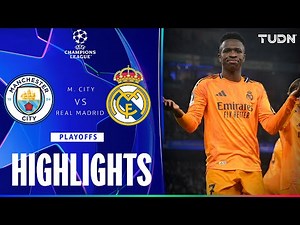 HIGHLIGHTS - Manchester City vs Real Madrid | UEFA Champions League 24/25 | TUDN