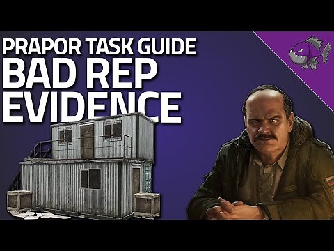 Bad Rep Evidence - Prapor Task Guide - Escape From Tarkov