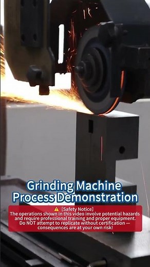 Grinding Machine Process Demonstration