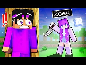 KILLER ZOEY hunts me in Minecraft!