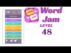 Word Jam Level 48 Walkthrough | Step-by-Step Guide 🧠 | Go Answer