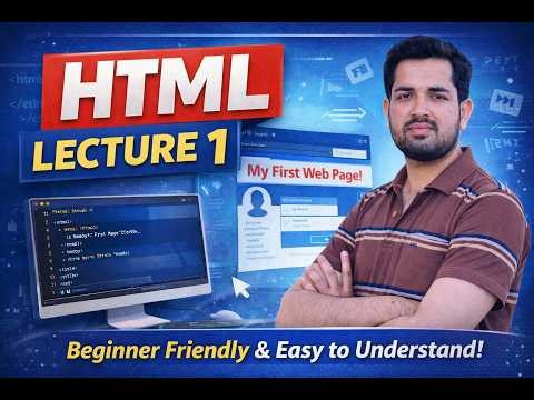 HTML Complete Course in Urdu | Lecture 1 | Create Your First Web Page