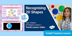 Year 3 (Ages 7-8) 2D Shape: Video Lesson 1