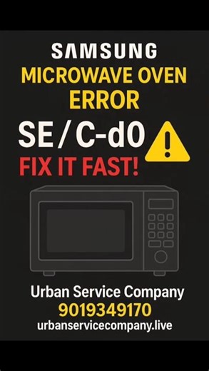 SE or C-do error in Samsung Microwave oven. Here is