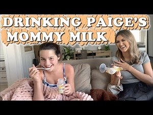 Drinking Paige's Mommy Milk (WK 440) Bratayley