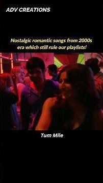 2000s bollywood romantic songs which are evergreen ❤️