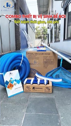 Combo Thiết Bị Vệ Sinh Bể Bơi - Làm Sạch Nhanh, Tiết Kiệm Chi Phí
