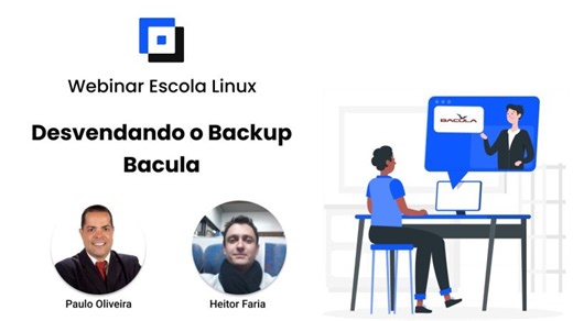 Webinar Escola Linux - Desvendando o Backup Bacula | Escola Linux Treinamentos