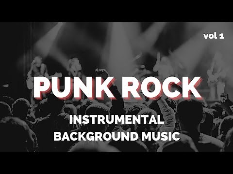 Punk Rock Instrumental Background Music - 1 Hour High-Energy Playlist Vol1