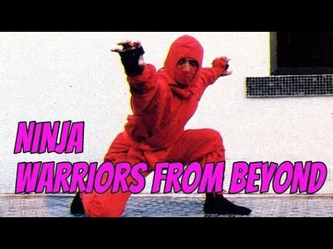 Ninja Warriors From Beyond (1986) – Classic Ninja Action Movie