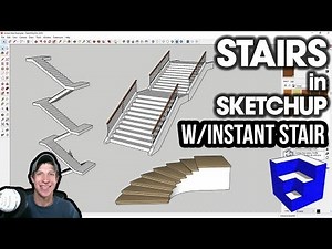 EASY STAIRS in SketchUp with Instant Stair