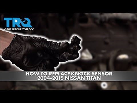 How to Replace Knock Sensor 2004-2015 Nissan Titan