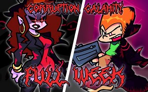 FNF Corruption Calamity 腐化 灾难 全流程