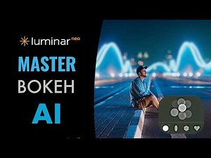 Luminar Neo 1.27: Master the NEW Bokeh AI (4 Pro Tips)