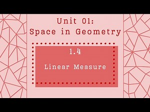 Lesson 1.4: Linear Measure - Accelerated Geometry