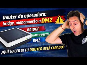 ISP router: bridge, single-user or DMZ ⚠️ What to do if your router is restricted?