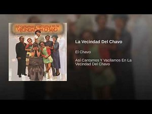 El Chavo - 01 La Vecindad Del Chavo