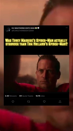 Was Tobey Maguire's Spider-Man actually stronger than Tom Holland's Spider-Man?