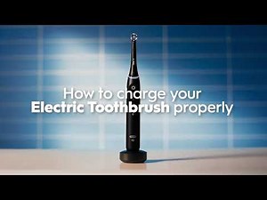 How to Charge Your Oral-B Electric Toothbrush Properly