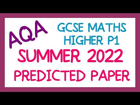 AQA GCSE Maths May 2022 Predicted Higher Paper 1