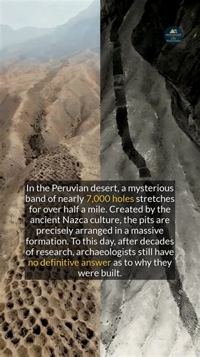 Thousands of ancient Nazca holes dot a Peruvian hillside, and their purpose is a complete mystery. | Archaeology and Lost Civilizations