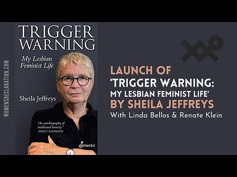 Launch of 'Trigger Warning: My Lesbian Feminist Life' by Sheila Jeffreys