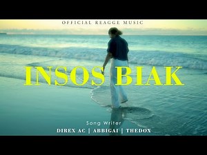 INSOS BIAK DIREX AC - ABBIGAI -THEDOX ( OFFICIAL MUSIC VIDEO )