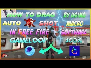 HOW TO USE MACRO TO DRAG AUTO HEADSHOT IN FREE FIRE GAMELOOP_ HOW TO USE MACRO IN FREE FIRE GAMELOOP