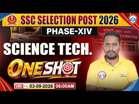 SSC Selection Post 2026 | SSC Science Tech Marathon | Science Tech One Shot | Science Tech Class