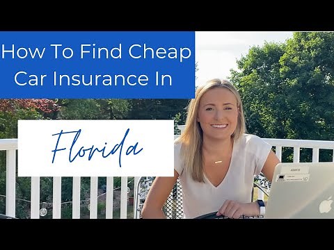 How To Find Cheap Car Insurance In Florida