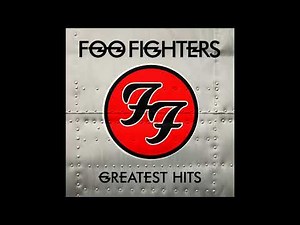 Foo Fighters - Greatest Hits - Full Álbum