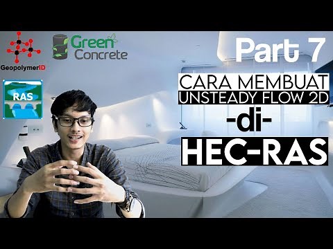 Tutorial HEC-RAS : Unsteady Flow 2D HEC-RAS 5.0.7 (Part 7) oleh Rezky Karuru