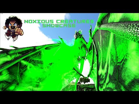 Ark: Survival Evolved Mod Showcase | Noxious Creatures!