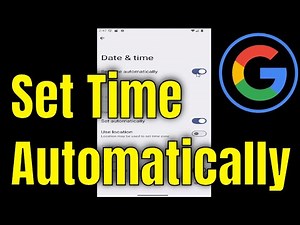 How to Set Time Automatically on Your Google Pixel Phone [2025]