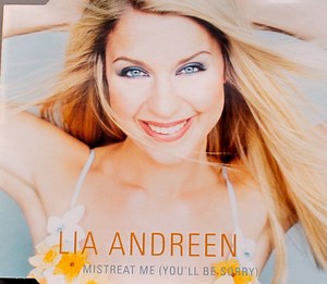 Lia Andreen - Mistreat Me (You'll Be Sorry)