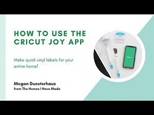 How to Make Labels with the Cricut Joy App