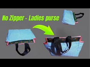 DIY No-Zipper Ladies Purse | Easy & Stylish Handbag Tutorial