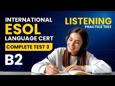 LANGUAGECERT ESOL International Listening Practice Test | Achiever Level B2 | Test 3