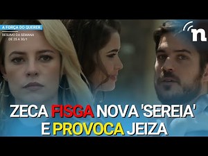 A FORÇA DO QUERER: RESUMO SEMANAL COMPLETO DE 25 A 30 DE JANEIRO DE 2021