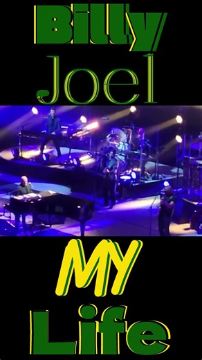 Billy Joel - My Life V