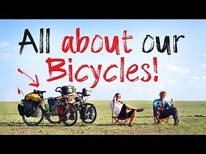 Our Bicycles for a 40.000km Worldtrip