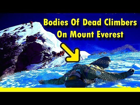The Bodies Of Dead Climbers On Mount Everest